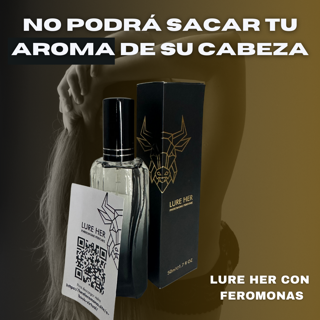 PERFUME LURE HER® ┊CON FER0M0N4S DE ATRACCIÓN FRANCESAS